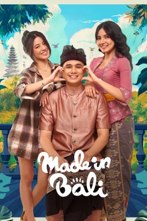 Made in Bali (2025) — watch online in  on MixMoviez