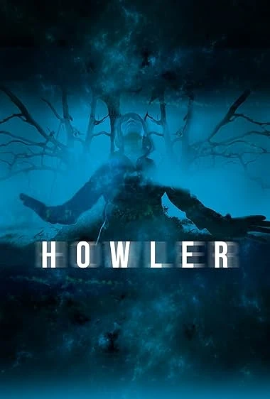 Howler (2025) — watch online in  on MixMoviez