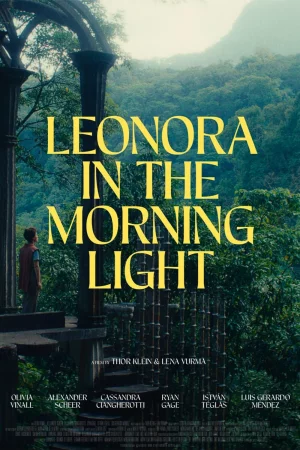Leonora in the Morning Light (2025) — watch online in  on MixMoviez
