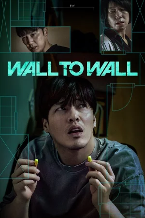 Wall to Wall (2025) — watch online in  on MixMoviez