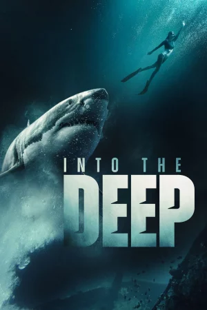 Into the Deep (2025) — watch online in  on MixMoviez