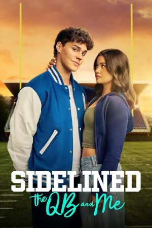 Sidelined: The QB and Me (2025) — watch online in  on MixMoviez