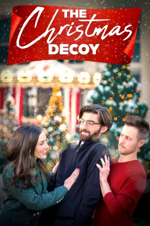 The Christmas Decoy (2025) — watch online in  on MixMoviez