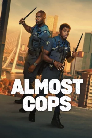 Almost Cops (2025) — watch online in  on MixMoviez