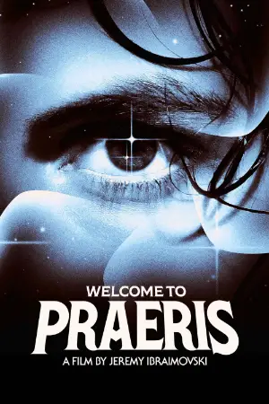Welcome to Praeris (2025) — watch online in HD on MixMoviez