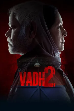 Vadh 2 (2026) — watch online in  on MixMoviez