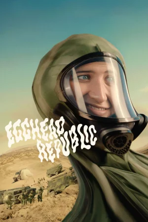 Egghead Republic (2025) — watch online in  on MixMoviez
