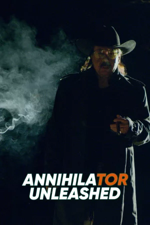 Annihilator Unleashed (2026) — watch online in  on MixMoviez