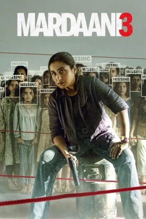 Mardaani 3 (2026) — watch online in  on MixMoviez
