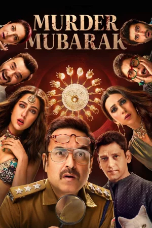 Murder Mubarak (2024) — watch online in  on MixMoviez