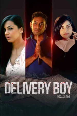 Delivery Boy Pizza On Time (2026) — watch online in  on MixMoviez