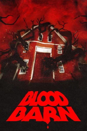 Blood Barn (2025) — watch online in  on MixMoviez