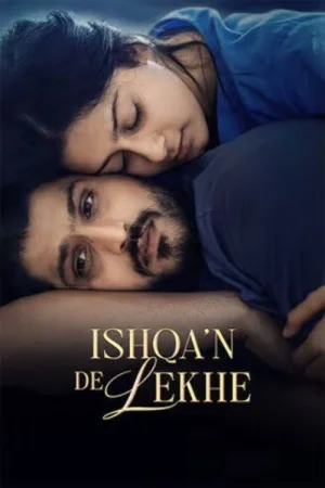 Ishqa'n De Lekhe (2026) — watch online in TC on MixMoviez