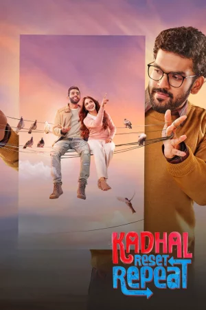 Kadhal Reset Repeat (2026) — watch online in  on MixMoviez