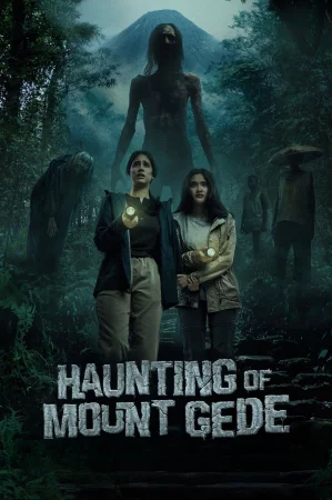 Haunting of Mount Gede (2025) — watch online in HD on MixMoviez