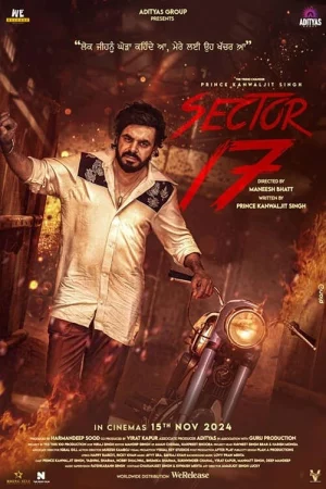Sector 17 (2024) — watch online in  on MixMoviez