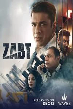 Zabt (2024) — watch online in HD on MixMoviez