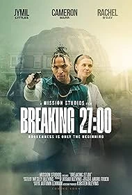 Breaking 27:00 (2026) — watch online in  on MixMoviez