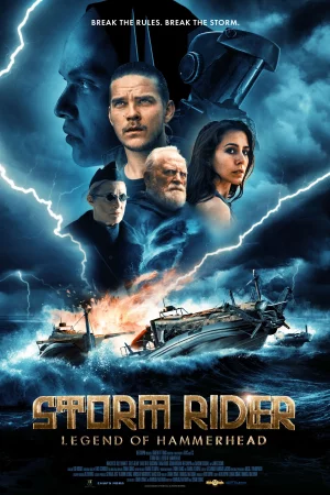 Storm Rider: Legend of Hammerhead (2026) — watch online in  on MixMoviez