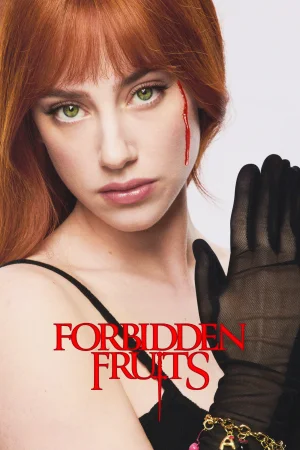 Forbidden Fruits (2026) — watch online in  on MixMoviez