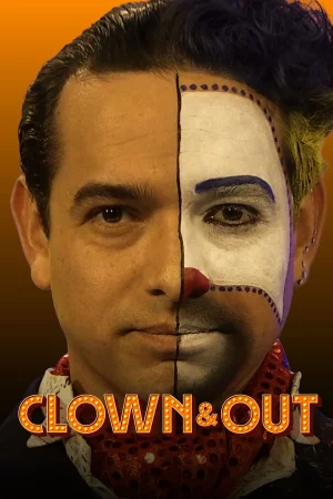 Clown & Out (2026) — watch online in  on MixMoviez