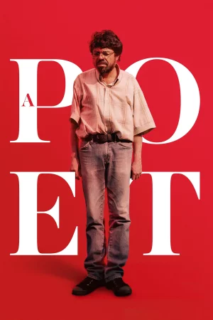 A Poet (2025) — watch online in  on MixMoviez
