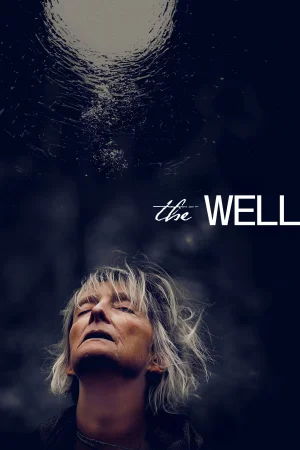 The Well (2026) — watch online in  on MixMoviez