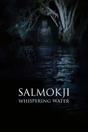 Salmokji: Whispering Water (2026) — watch online in  on MixMoviez