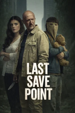 Last Save Point (2026) — watch online in  on MixMoviez