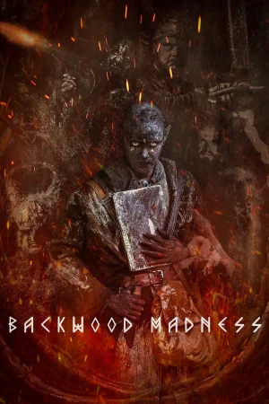 Backwood Madness (2025) — watch online in  on MixMoviez