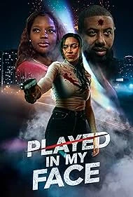 Played in My Face (2026) — watch online in  on MixMoviez