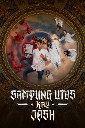 Sampung Utos Kay Josh (2025) — watch online in  on MixMoviez