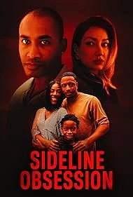 Sideline Obsession (2025) — watch online in  on MixMoviez