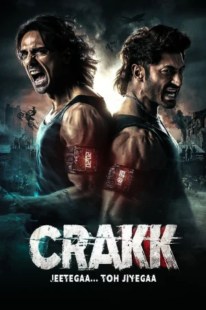Crakk: Jeetega... Toh Jiyegaa (2024) — watch online in  on MixMoviez