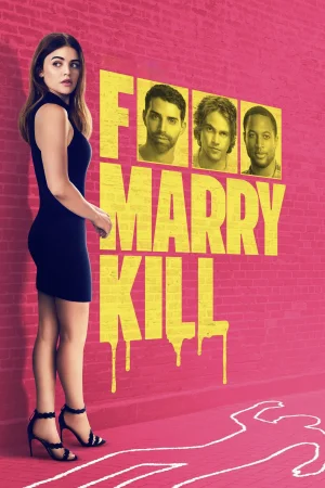 F Marry Kill (2025) — watch online in  on MixMoviez
