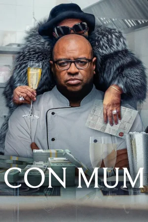Con Mum (2025) — watch online in  on MixMoviez