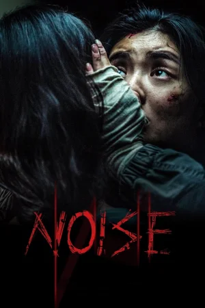 Noise (2025) — watch online in  on MixMoviez