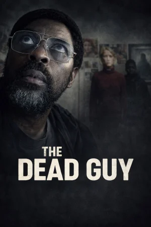 The Dead Guy (2025) — watch online in  on MixMoviez