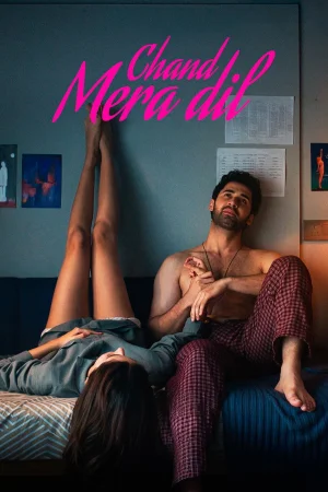 Chand Mera Dil (2026) — watch online in TS on MixMoviez