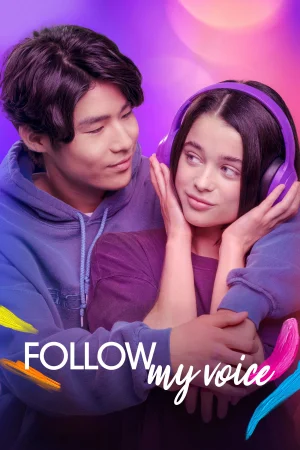 Follow My Voice (2025) — watch online in  on MixMoviez