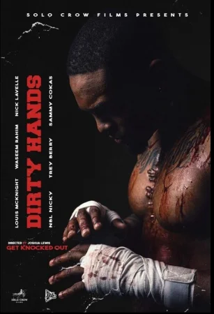 Dirty Hands (2025) — watch online in  on MixMoviez