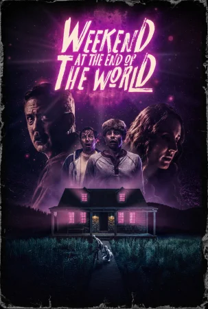 Weekend at the End of the World (2025) — watch online in HD on MixMoviez