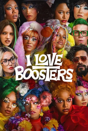 I Love Boosters (2026) — watch online in  on MixMoviez