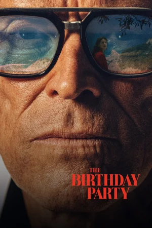 The Birthday Party (2026) — watch online in  on MixMoviez