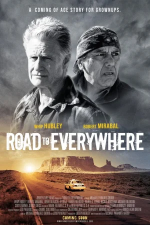 Road to Everywhere () — watch online in  on MixMoviez