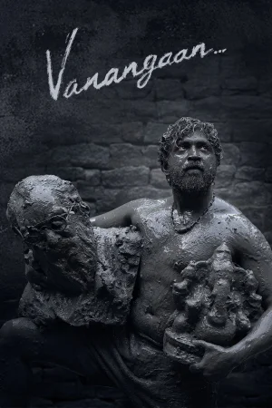 Vanangaan (2025) — watch online in  on MixMoviez