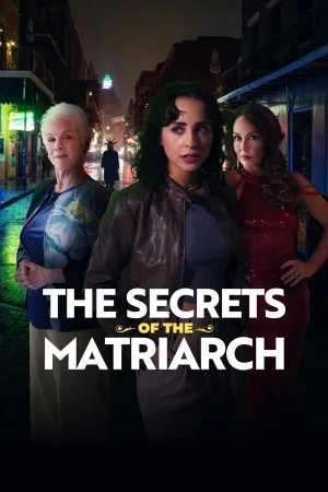 The Secrets of the Matriarch (2026) — watch online in  on MixMoviez