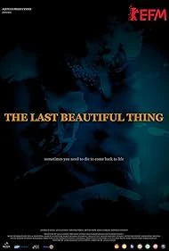 The Last Beautiful Thing (2026) — watch online in  on MixMoviez