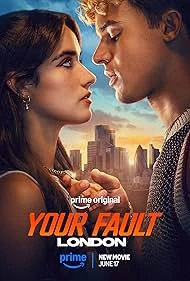 Your Fault: London (2026) — watch online in  on MixMoviez