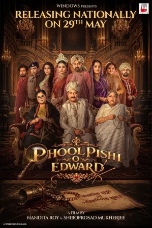 Phool Pishi O Edward (2026) — watch online in  on MixMoviez